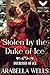 Stolen by the Duke of Ice: ...
