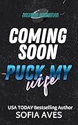 Puck my Wife