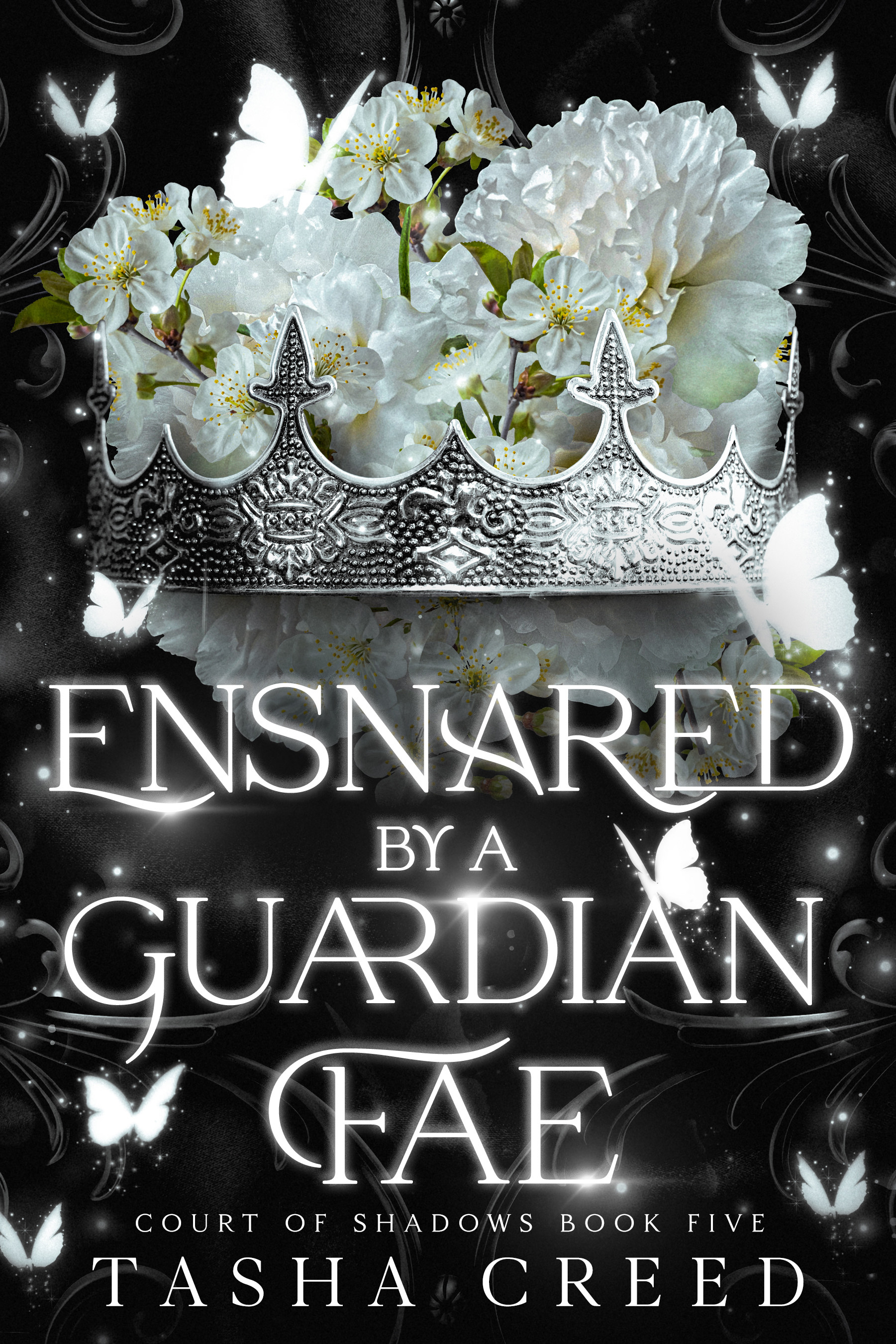 Ensnared by a Guardian Fae (Court of Shadows Book 5)