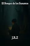 El Bosque de los ...
