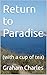 Return to Paradise: