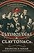 Los últimos días de Clayton...