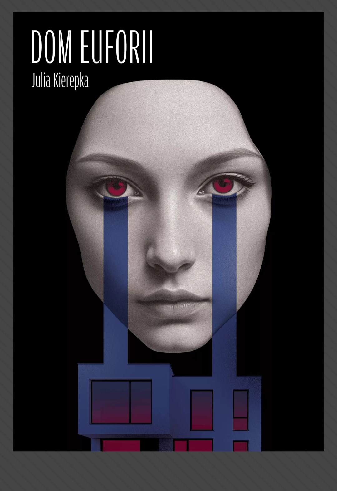 Dom Euforii (Paperback)