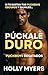 Púckale Duro: Una oscura y ardiente novela de romance MM en el mundo del hockey profesional (Puckboys Desatados nº 1) (Spanish Edition)