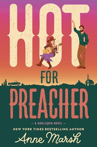 Hot for Preacher: A Spicy Small Town Opposites Attract Romance (Paperback)