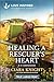 Healing a Rescuer's Heart: An Uplifting Inspirational Romance (K-9 Companions, 43)