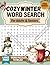 Cozy Winter Word Search by Cozy Hearth Publications