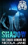 Shadow: The Chaos...