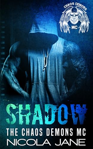 Shadow: The Chaos Demons MC (Kindle Edition)