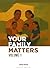YOUR FAMILY MATTERS VOLUME 1