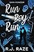Run Boy, Run: Dark RomCom (Chasing Death Book 1)