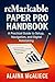reMarkable Paper Pro Handbook by Alaina mcAliece