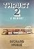 Thrust 2: A Memory