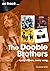 The Doobie Brothers: Every Album Every Song (On Track)