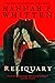 Reliquary by Hannah F. Whitten