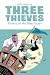 Three Thieves Vol. 5: Pirat...