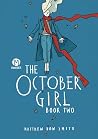 The October Girl ...