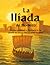 La Ilíada de Homero: Versió...
