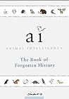 Animal Intelligence by Will Shin