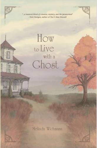 How to Live With a Ghost (Kindle Edition)
