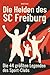 Die Helden des SC Freiburg:...