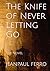 The Knife of Never Letting Go: The Novel