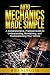 Auto Mechanics Made Simple:...