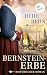Bernsteinerbe: Historischer Roman – Die Magdalena-Reihe 3 | »Eine wunderbare Heldin«, sagt Iny Lorentz (German Edition)