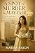 A Spot of Murder in Mayfair by Marisa Paxon