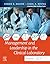 Management and Leadership in the Medical Laboratory - E-Book by Connie R. Mahon M.S.MT(ASCP)