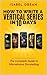 How To Write A Vertical Series in 10 Days by Isabel Dréan