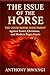The Issue of the Horse: The...