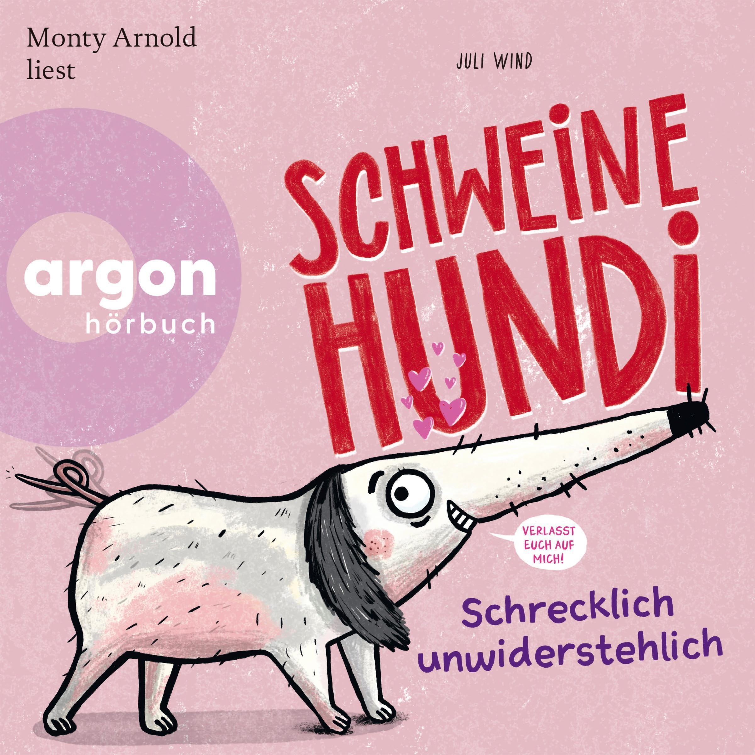 Schweinehundi: Schrecklich unwiderstehlich (Audible Audio)