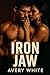 Iron Jaw: An MMA Sports Rom...