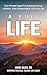 A Full Life: Five Simple St...