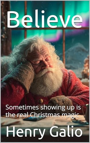 Believe (The Christmas Chronicles Book 1)