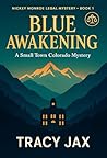 Blue Awakening: A...