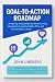 Goal-to-Action Roadmap: A s...