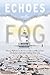Echoes in the Fog: Literary...