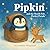 Pipkin and the North Pole P...