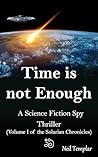 Time is not Enoug...