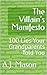 The Villain Manifesto: 100 ...