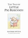 The Tale of Little Pig Robinson by Beatrix Potter