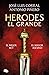 Herodes El Grande