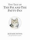 The Tale of the Pie and the Patty-Pan by Beatrix Potter