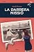 La darrera missió