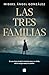 Las tres familias