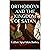 ORTHODOXY AND THE KINGDOM OF SATAN by Father Spyridon Bailey
