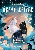 Der Aufstieg des Schattenkaisers (Dream Keeper, #4)