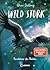 Beschützer des Waldes (Wild Stork, #1) (German Edition)